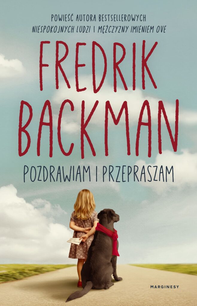 Okładka książki "Pozdrawiam i przepraszam" Fredrik Backman
