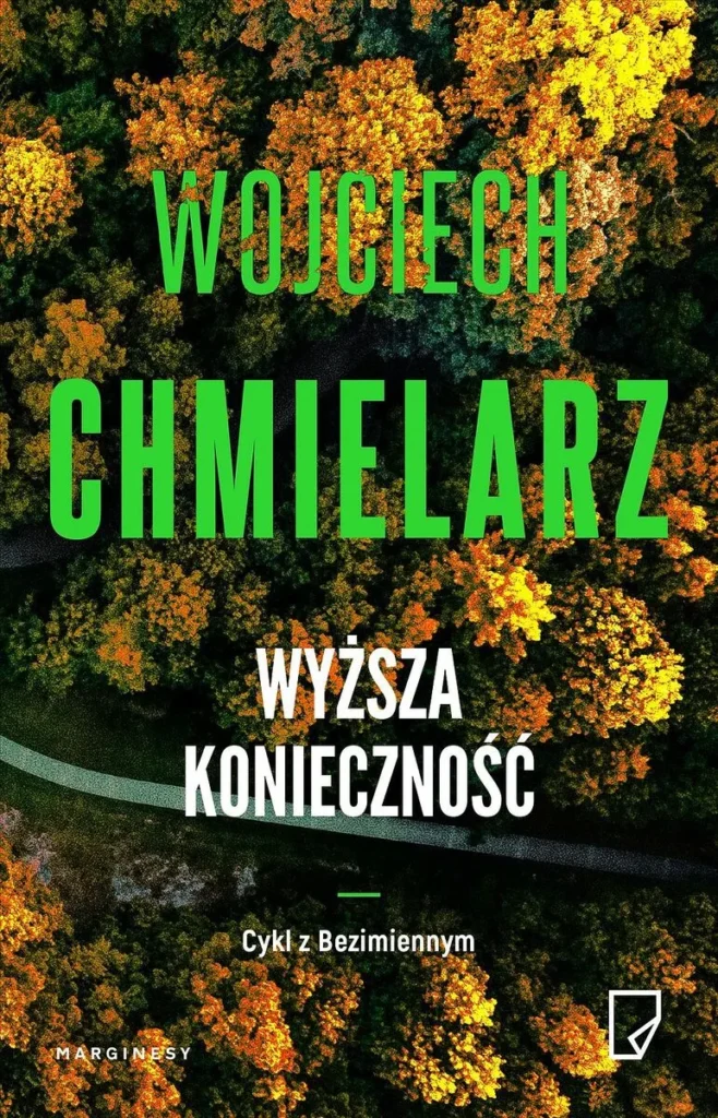 Okładka książki "Wyższa konieczność" Wojciech Chmielarz