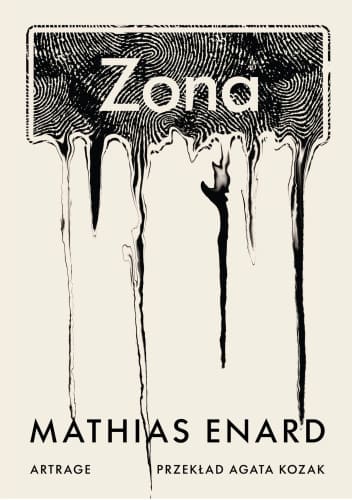 Okładka książki "Zona" Mathias Enard