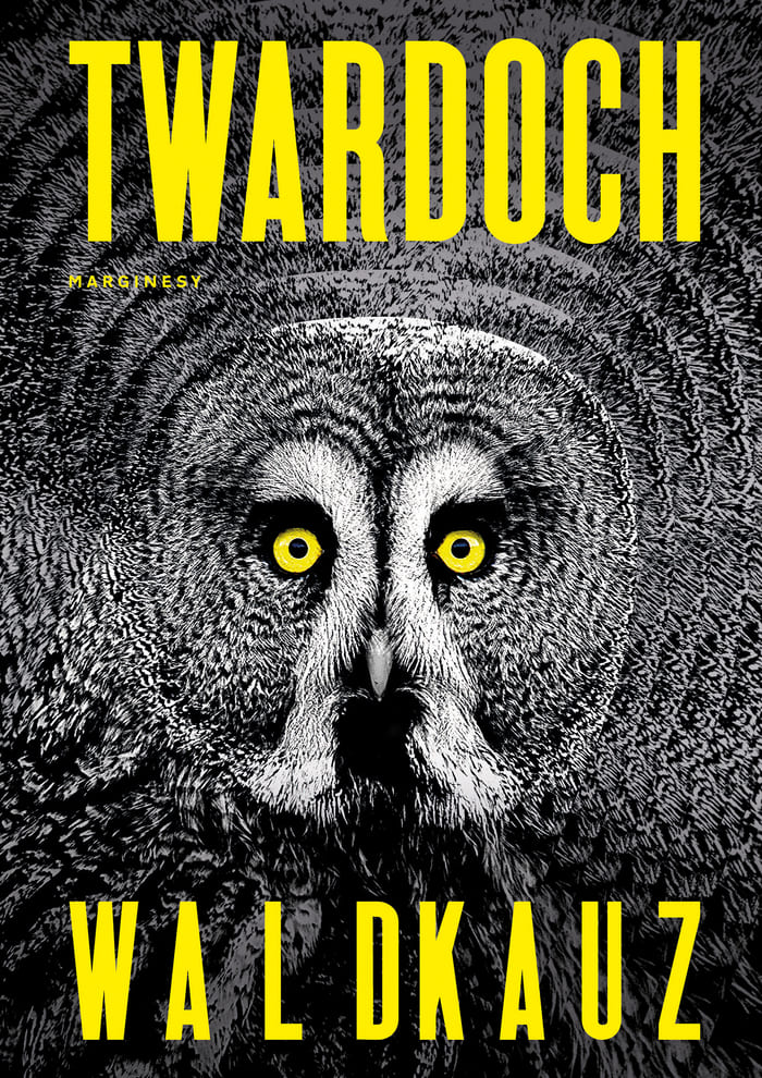 Okładka książki "Waldkauz" Szczepan Twardoch