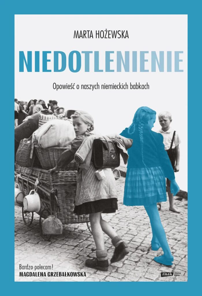 Okładka książki "Niedotlenienie. Opowieść o naszych niemieckich babkach" Marta Hożewska