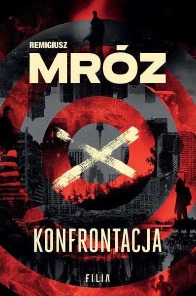Okładka książki "Konfrontacja" Remigiusz Mróz