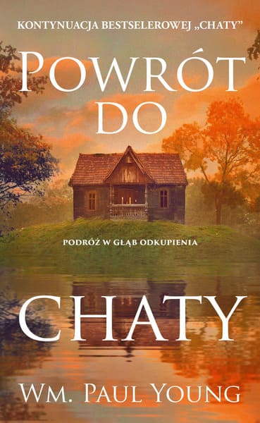 Okładka książki "Powrót do chaty" Paul Young
