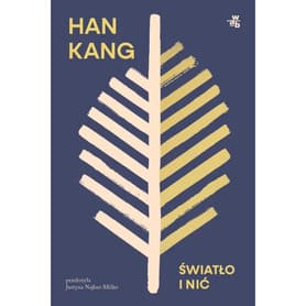 Okładka książki "Światło i nić" Han Kang